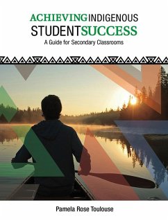 Achieving Indigenous Student Success - Toulouse, Pamela Rose