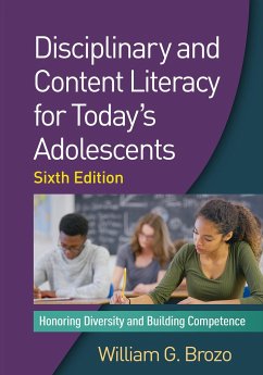 Disciplinary and Content Literacy for Today's Adolescents - Brozo, William G
