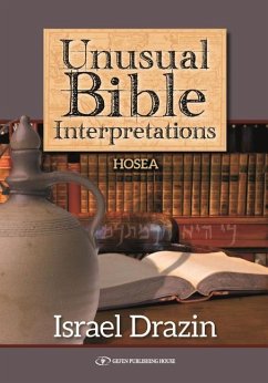 Unusual Bible Interpretations - Drazin, Israel