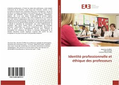 Identité professionnelle et éthique des professeurs - Chifflot, Martine;Janiaud, Joël;Roux-Lafay, Corinne