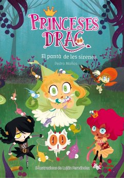 Princeses Drac 2: El pantà de les sirenes - Mañas Romero, Pedro