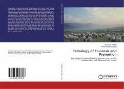 Pathology of Fluorosis and Prevention - Sujatha, Karamala;Navathej, Avalala