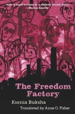 The Freedom Factory - Buksha, Ksenia