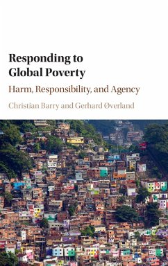 Responding to Global Poverty - Barry, Christian; Øverland, Gerhard