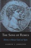 Sons of Remus: Identity in Roman Gaul and Spain