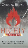 Highly Sensitive Highly Sensitive