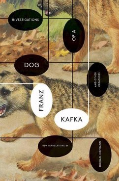 Investigations of a Dog - Kafka, Franz