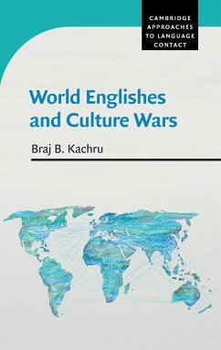 World Englishes and Culture Wars - Kachru, Braj B.