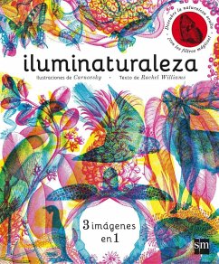 Iluminaturaleza - Bort, Fernando; Williams, Rachel