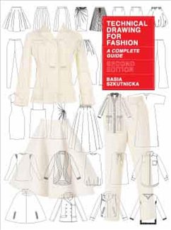Technical Drawing for Fashion, second edition - Szkutnicka, Basia