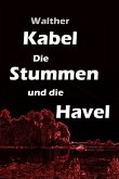 Die Stummen und die Havel (eBook, ePUB)