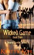 Wicked Game 3 (The Steamy Scandal... - Bild 1