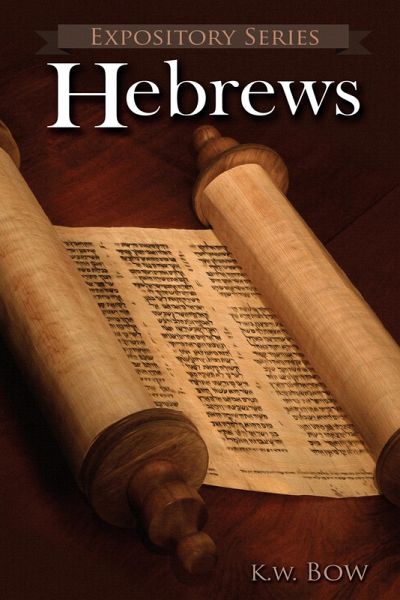 Hebrews (Expository Series, #2) (eBook, ePUB) Hebrews (Expository Series, #2) (eBook, ePUB)
