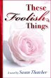 These Foolish Things (eBook, ePUB) - Bild 1