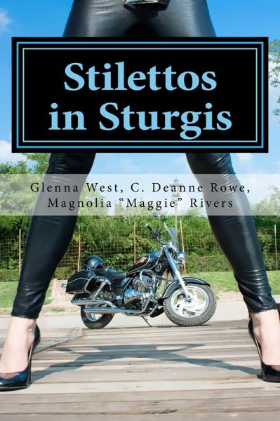 Stilettos in Sturgis (eBook, ePUB)