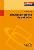 Einführung in das Werk Heinrich Heines (eBook, ePUB) Einführung in das Werk Heinrich Heines (eBook, ePUB)
