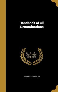 Handbook of All Denominations Handbook of All Denominations