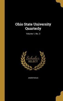 Ohio State University Quarterly; Volume 1, No. 3