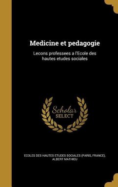 Medicine et pedagogie