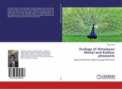 Ecology of Himalayan Monal and Koklass pheasants - Shah, Akbar