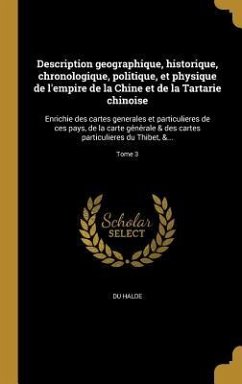 Description geographique, historique, chronologique, politique, et physique de l'empire de la Chine et de la Tartarie chinoise