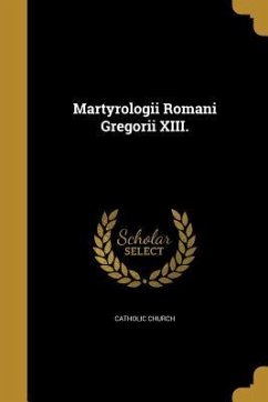 Martyrologii Romani Gregorii XIII.