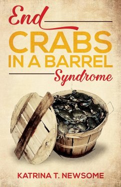 End Crabs in a Barrel Syndrome - Newsome, Katrina