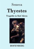 Thyestes Thyestes