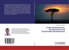 Trade Liberalization, Environment and Sustainable Development