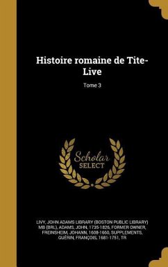 Histoire romaine de Tite-Live; Tome 3
