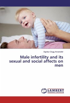 Male infertility and its sexual and social affects on men