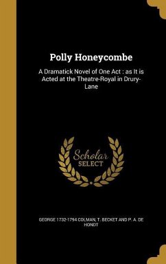 Polly Honeycombe - Colman, George