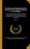 The History and Antiquities of the Exchequer of the Kings of England, in Two Periods
