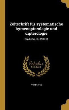 Zeitschrift für systematische hymenopterologie und dipterologie; Band jahrg. 3-4 1903-04