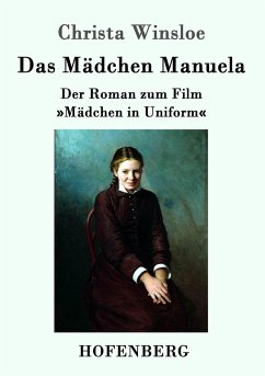 Das Mädchen Manuela - Winsloe, Christa