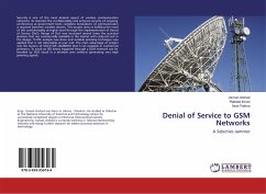 Denial of Service to GSM Networks - Arshad, Usman;Imran, Rabeea;Fatima, Noor