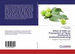 Effect of PGR's on Propagation of Fig by Hardwood & Semihardwoodcuting - Bhuva, Sharadkumar K.;Baladha, Rinkal