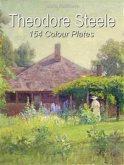 Theodore Steele: 154 Colour Plates (eBook, ePUB)