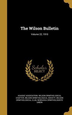 The Wilson Bulletin; Volume 22, 1910