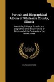 Portrait and Biographical Album of Whiteside County, Illinois