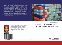 Ghana As A Transit Corridor to Landlocked Burkina Faso - Tufuor, Augustin Kwabena