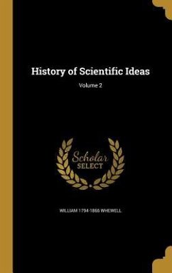 History of Scientific Ideas; Volume 2