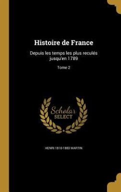 Histoire de France - Martin, Henri