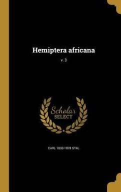 Hemiptera africana; v. 3 - Stal, Carl