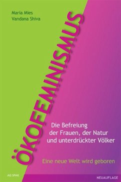 Ökofeminismus - Mies, Maria;Shiva, Vandana