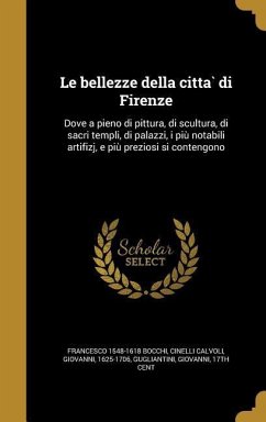 Le bellezze della città di Firenze - Bocchi, Francesco