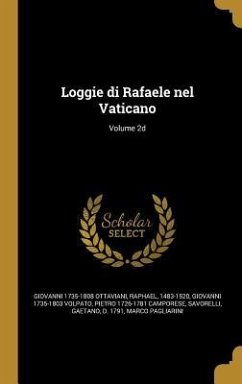 Loggie di Rafaele nel Vaticano; Volume 2d