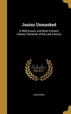 Junius Unmasked