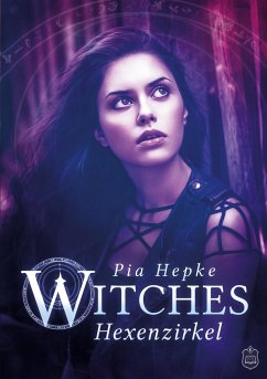 Witches - Hexenzirkel - Hepke, Pia