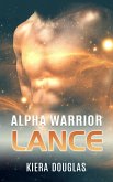 Alpha Warrior Lance (eBook, ePUB)